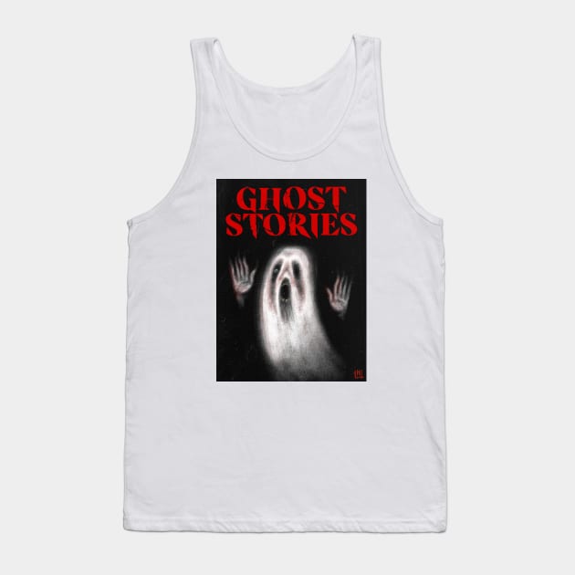 Ghost Stories Tank Top by LoudMouthThreads